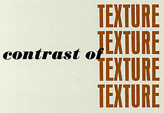 "Contrast of texture" with the word "texture" repeated